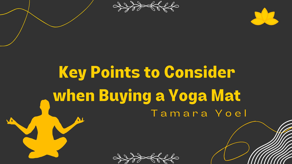 Key Points to Consider when Buying a Yoga Mat