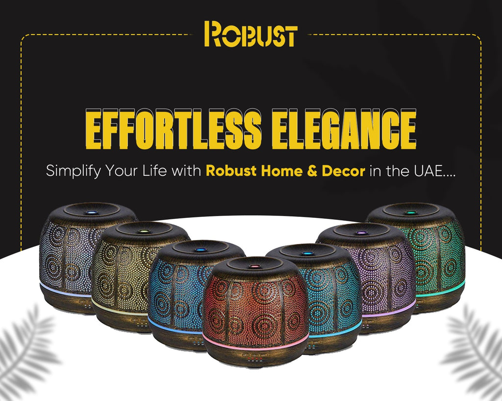 Effortless Elegance Simplify Your Life with Robust Home & Decor in the UAE